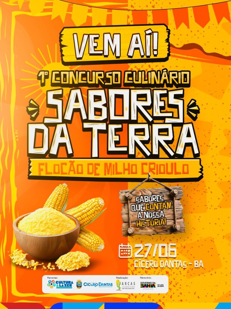 ARCAS E SECRETARIA DE CULTURA PROMOVEM 1º CONCURSO CULINÁRIO SABORES DA TERRA – FLOCÃO DE MILHO CRIOULO EM CÍCERO DANTAS NO PRÓXIMO DIA 27; CONHEÇA OS (AS) INSCRITOS (AS)